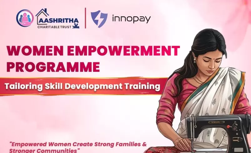Aashritha Charitable Trust Launches Women Empowerment Tailoring Skill Development Programme with CSR Support from Innopay Technologies Pvt. Ltd.